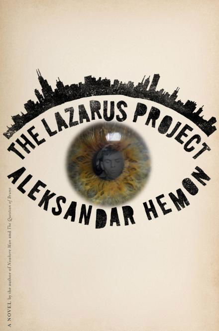 Cover of book by Aleksandar Hemon.